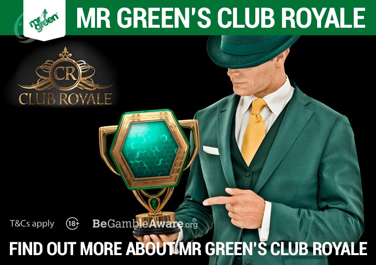 Find out more about Mr Green's Club Royale