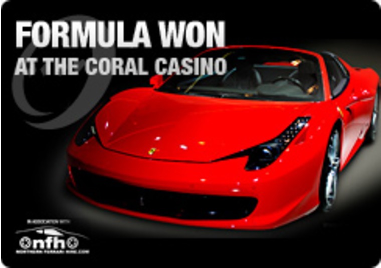 Formula Won at the Coral Casino