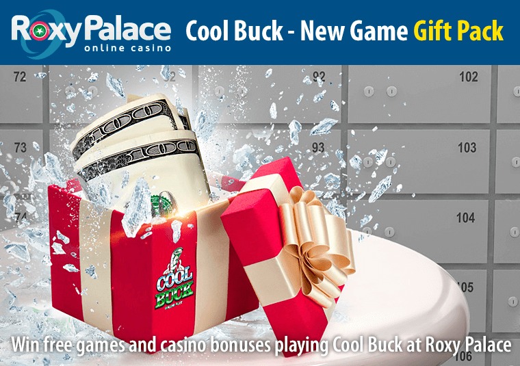 Win free games and casino bonuses playing Cool Buck at Roxy Palace