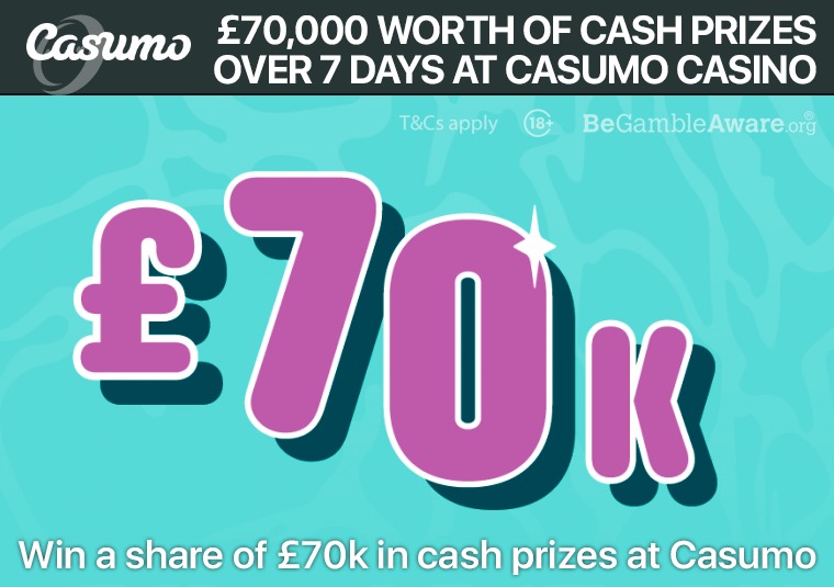 Win a share of 70k in cash prizes at Casumo