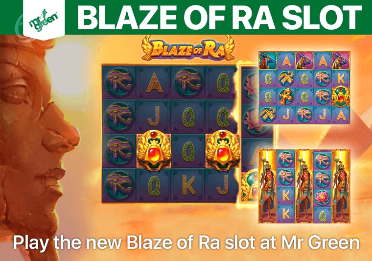 Play the new Blaze of Ra slot at Mr Green