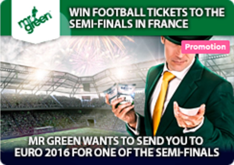 Mr Green wants to send you to Euro 2016 for one of the semi-finals