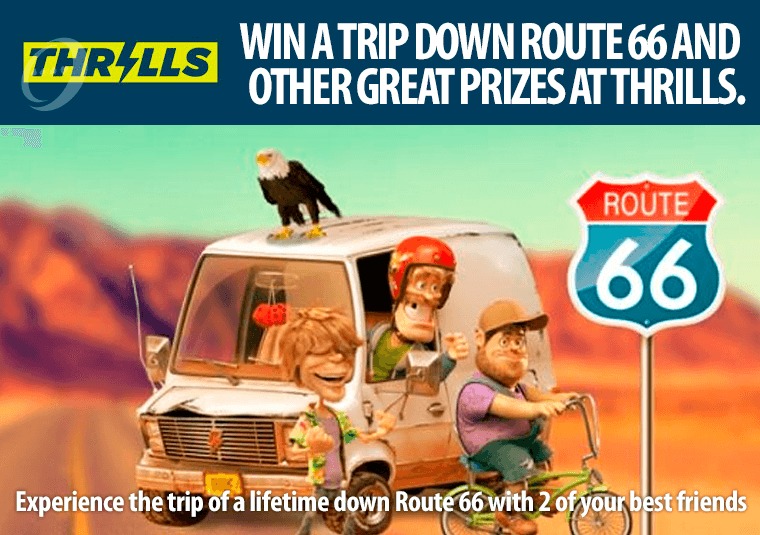 Win a trip down Route 66 and other great prizes at Thrills