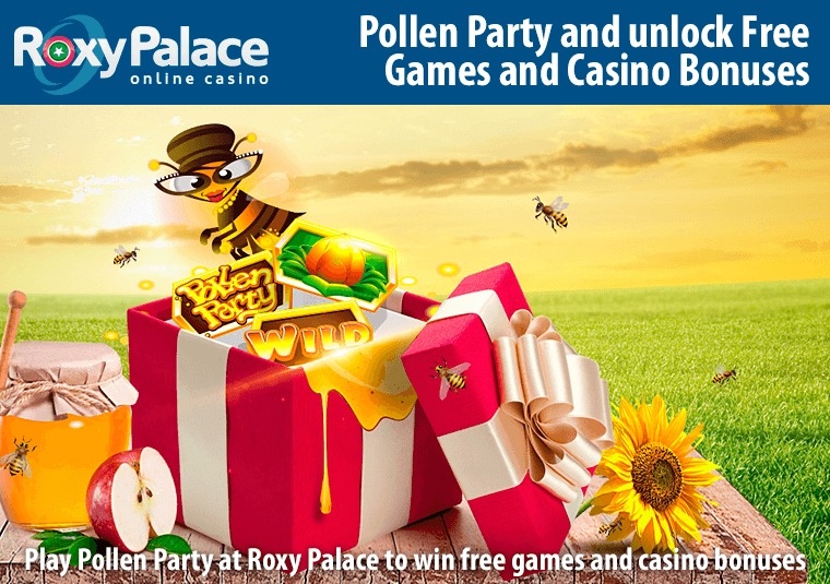 Play Pollen Party at Roxy Palace to win free games and casino bonuses
