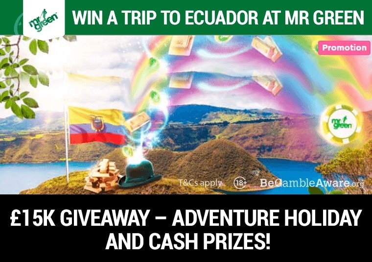 Win a trip to Ecuador at Mr Green