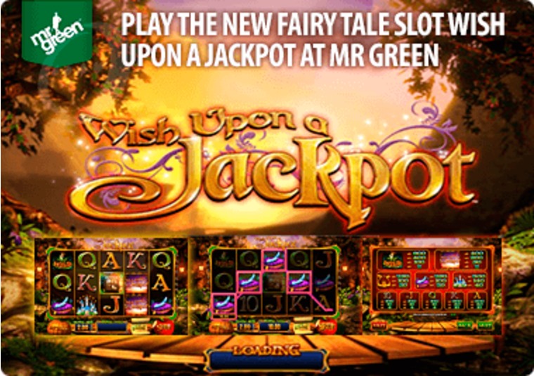 Play the new fairy tale slot Wish Upon a Jackpot at Mr Green