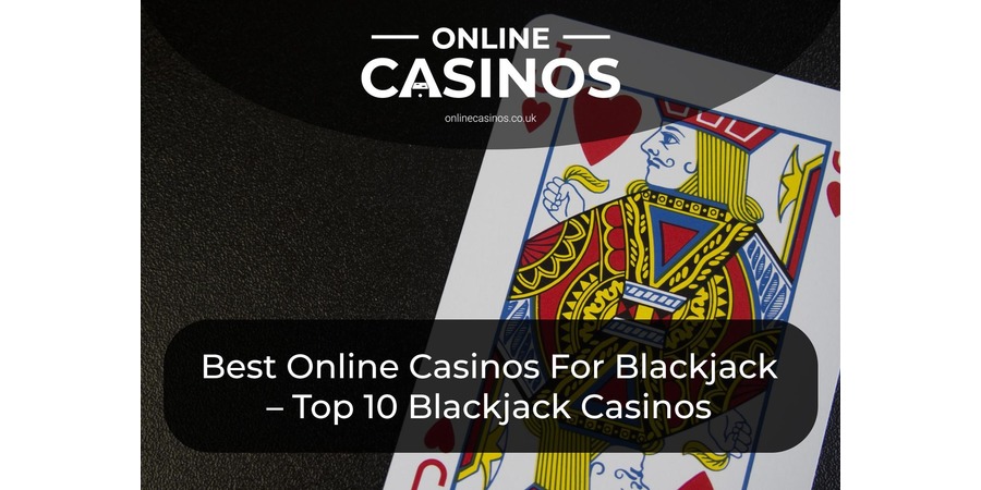 There are so many great online casinos for playing blackjack and our article has picked the top 10