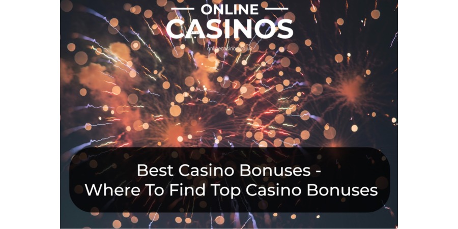 Best Casino Bonus Uk