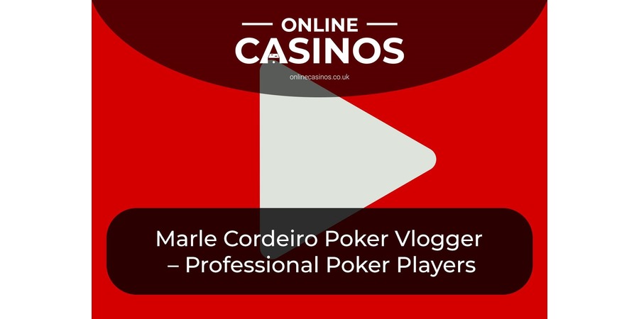 Marle Cordeiro is a popular & controversial poker player 