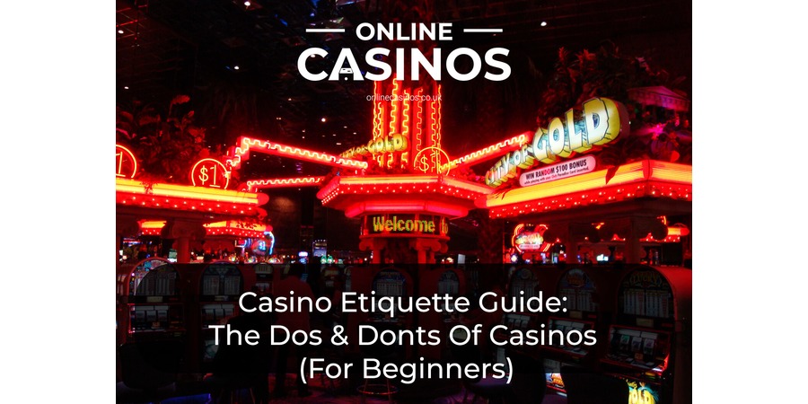 Knowing the rules of casino etiquette will help you have fun while gambling