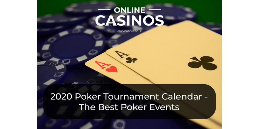 Poker tournament calendar 2020
