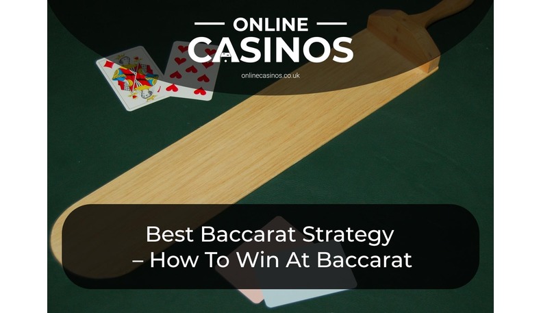 Win At Baccarat Rules Strategies Of Online Baccarat